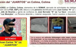 Fiscalía de Colima detiene a ”El Juaritos”