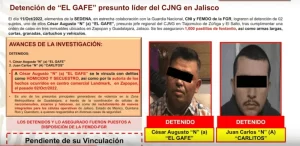 Detienen a El Gafé, líder del CJNG y ligado a los hechos delictivos en Puerta de Hierro