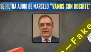 Audio falso de Marcelo Ebrard apoyando a Xóchitl es «guerra sucia»