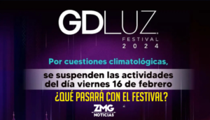Hoy no habrá Festival GDLuz ¿se canceló?