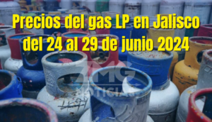Precio del Gas LP en Jalisco del 24 al 29 de junio de 2024: Colotlán con la tarifa más alta.