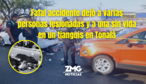 Fatal accidente dejó a varias personas lesionadas y a una sin vida en un tianguis en Tonalá.