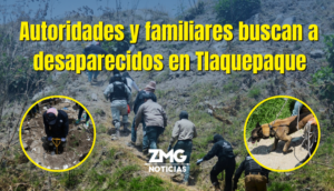 Operativo de búsqueda en Tlaquepaque: Autoridades y familiares buscan a desaparecidos.