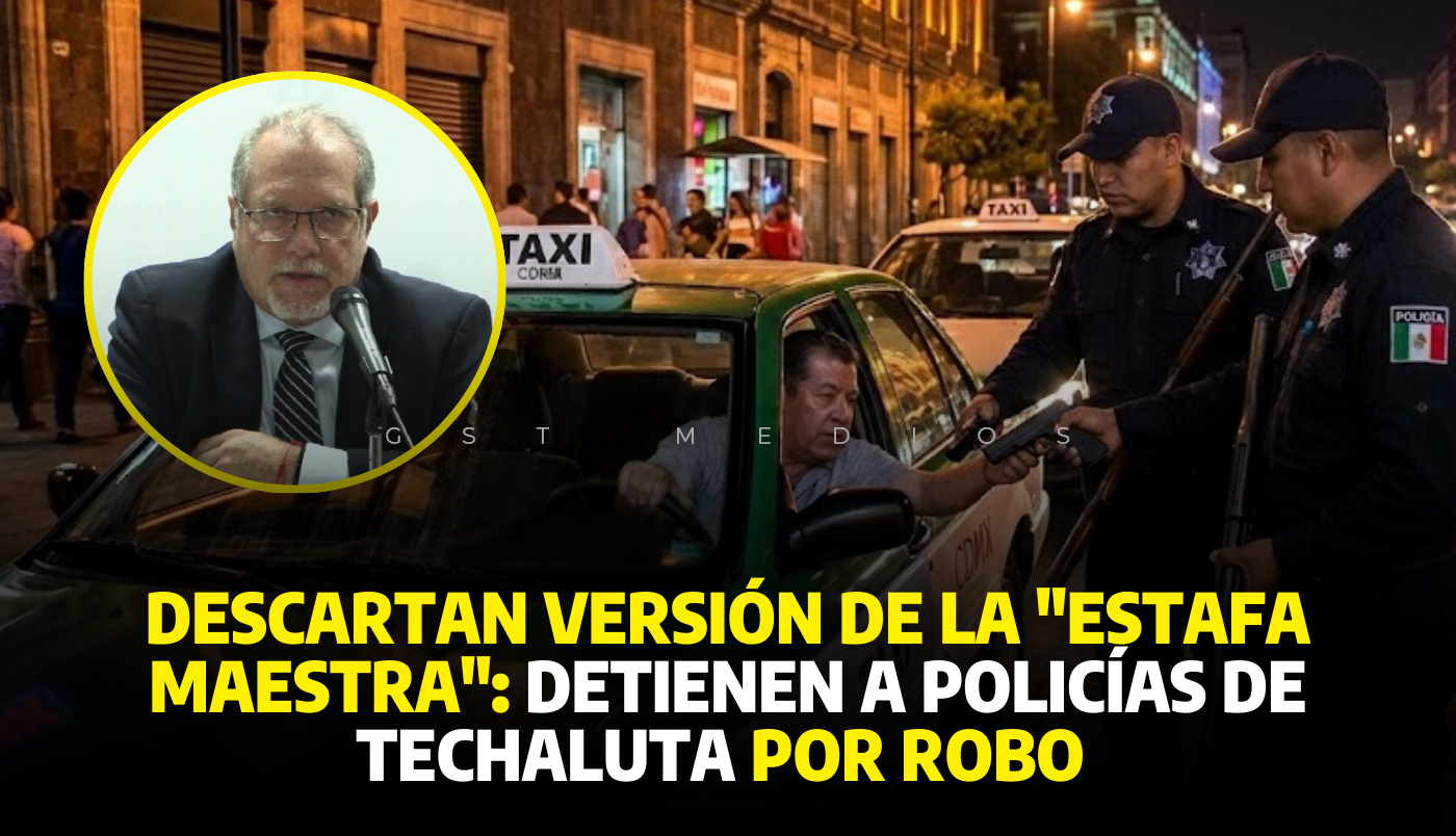 Detienen a policías de Techaluta implicados en el robo de armamento y dinero de la tesorería